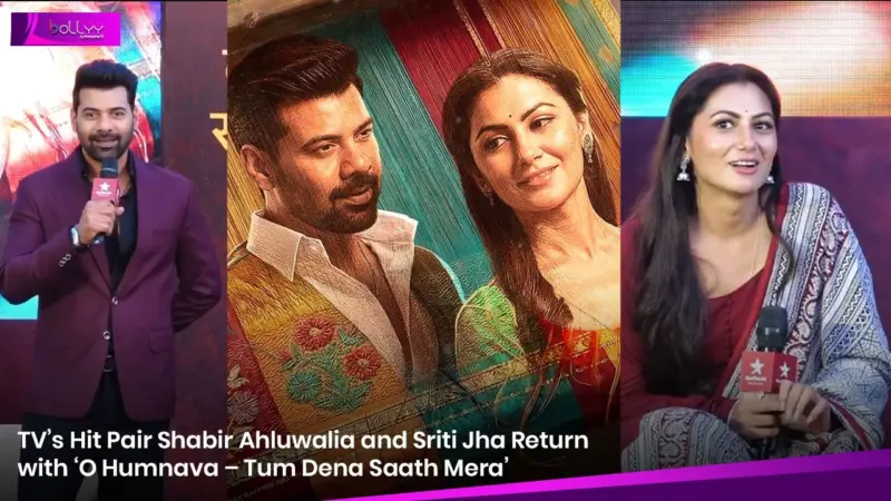 TV's Hit Pair Shabir Ahluwalia and Sriti Jha Return with 'O Humnava - Tum Dena Saath Mera'