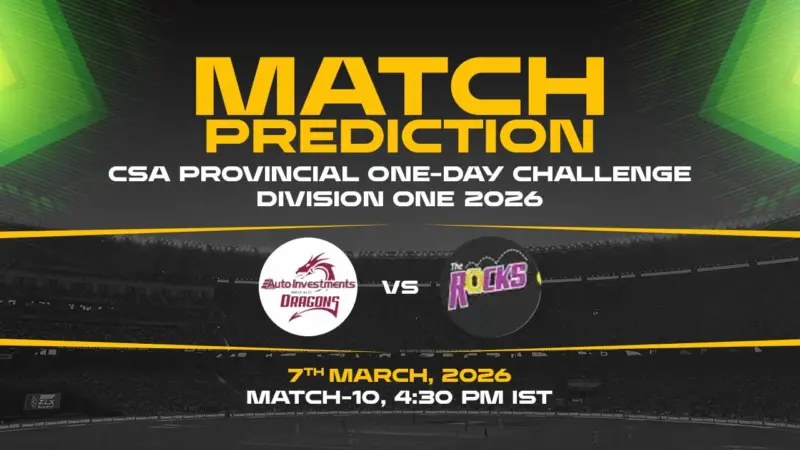 NWD vs ROC Today Match Prediction - CSA One-Day Challenge 2026, 10th Match | Who Will Win?