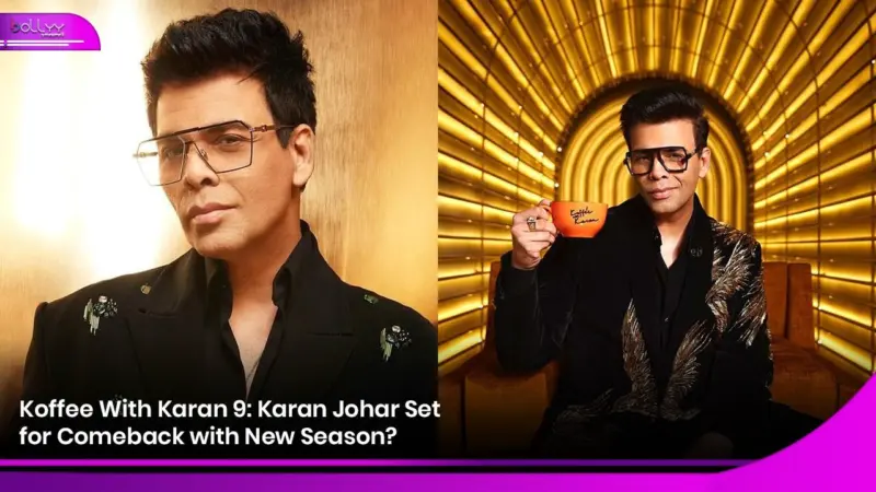 Koffee With Karan 9: Karan Johar Set for Comeback with New Season?