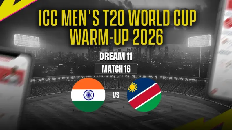 NAM vs IN-A Dream11 Prediction Today: Warm-Up Match 16, Pitch Report, Playing XI & Fantasy Tips