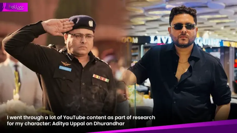 I went through a lot of YouTube content as part of research for my character: Aditya Uppal on Dhurandhar