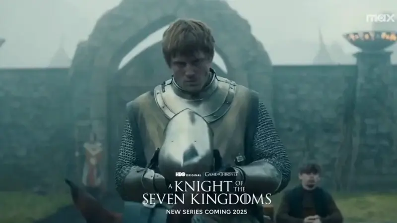 Game of Thrones spin-off series A Knight of the Seven Kingdoms gets new release window