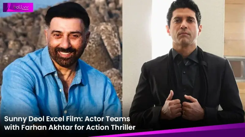 Sunny Deol Excel Film: Actor Teams with Farhan Akhtar for Action Thriller
