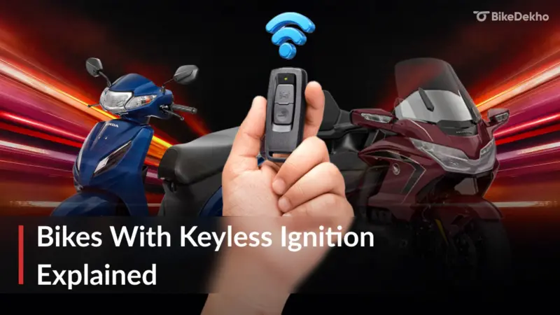 Bikes With Keyless Ignition Explained