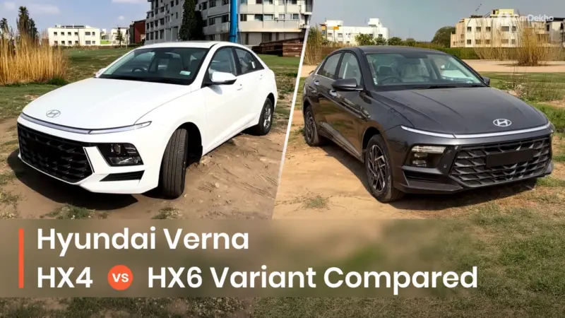 Hyundai Verna Facelift HX 4 vs HX 6: Find Out Which Mid-spec Variant Makes More Sense For You
