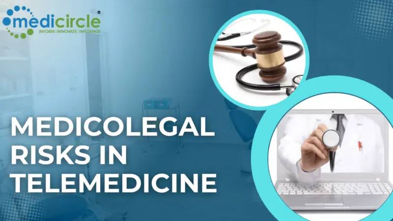 Medicolegal Risks in Telemedicine