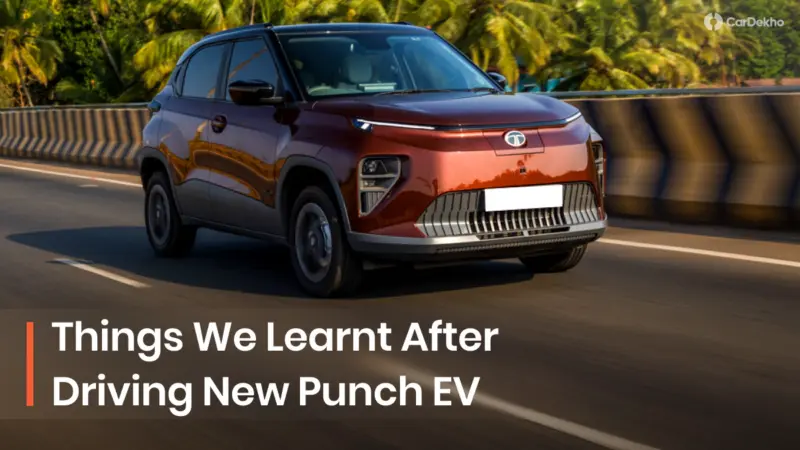 Things We Learnt After Driving The 2026 Tata Punch EV Facelift