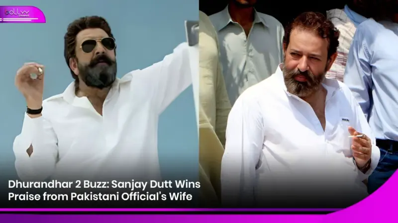 Dhurandhar 2 Buzz: Sanjay Dutt Wins Praise from Pakistani Official's Wife