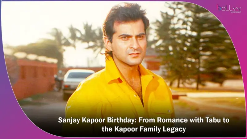 Sanjay Kapoor Birthday: From Romance with Tabu to the Kapoor Family Legacy