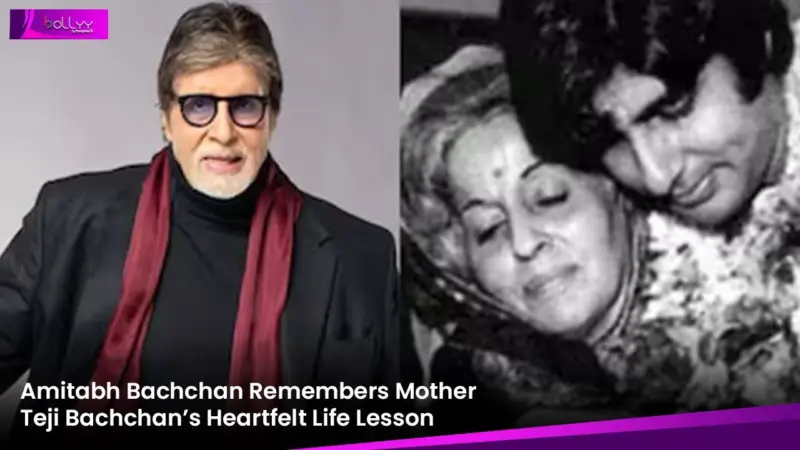 Amitabh Bachchan Remembers Mother Teji Bachchan's Heartfelt Life Lesson