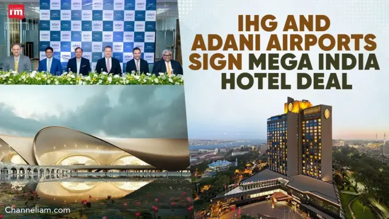 IHG & Adani's Mega Hotel Deal