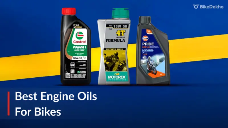 Best Engine Oils for Bikes in India 2026