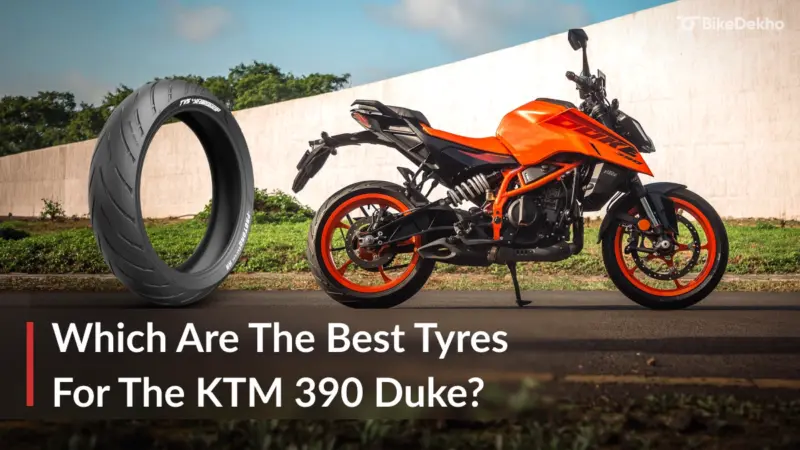 Which Are The Best Tyres For The KTM 390 Duke?