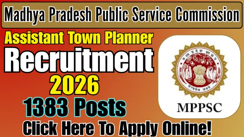 MPPSC Assistant Town Planner ATP Recruitment 2026