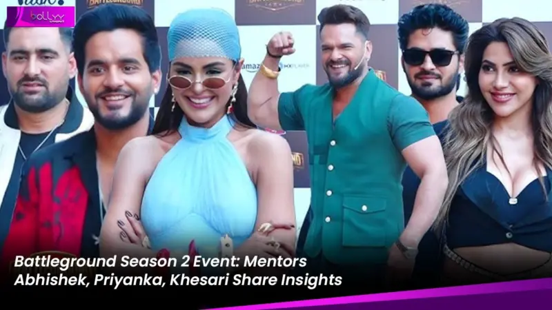 Battleground Season 2 Event: Mentors Abhishek, Priyanka, Khesari Share Insights