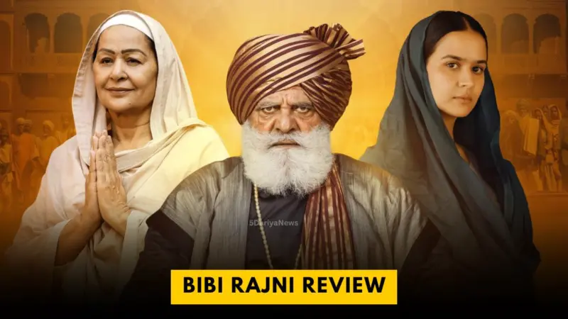 Bibi Rajni Review: A Stirring Saga of Faith, Sacrifice, And Unyielding Strength