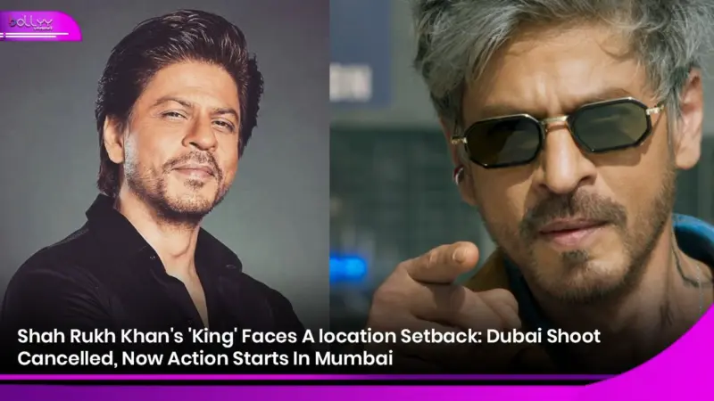 Shah Rukh Khan's 'King' Faces A location Setback: Dubai Shoot Cancelled, Now Action Starts In Mumbai
