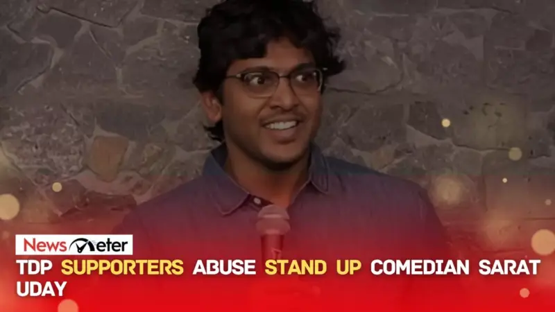 TDP supporters abuse stand up comedian Sarat Uday