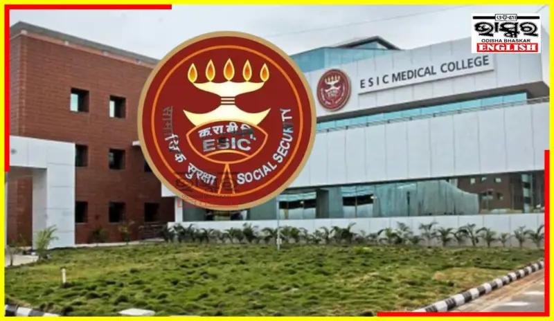 Odisha Signs MoU for ESI Medical College in Bhubaneswar