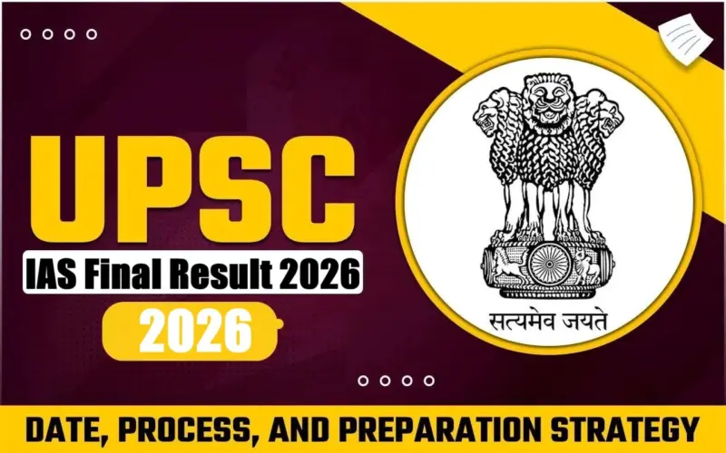 UPSC Civil Services IAS Final Result with Marks 2026