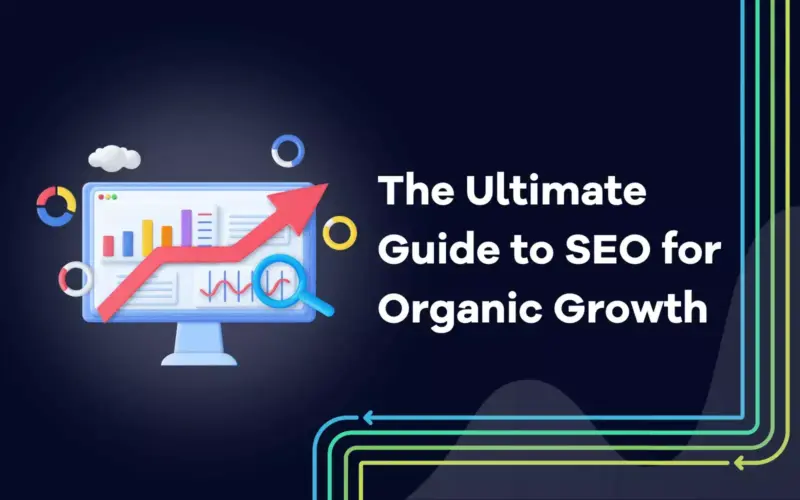 SEO Agency Planning on Sustainable Organic Growth