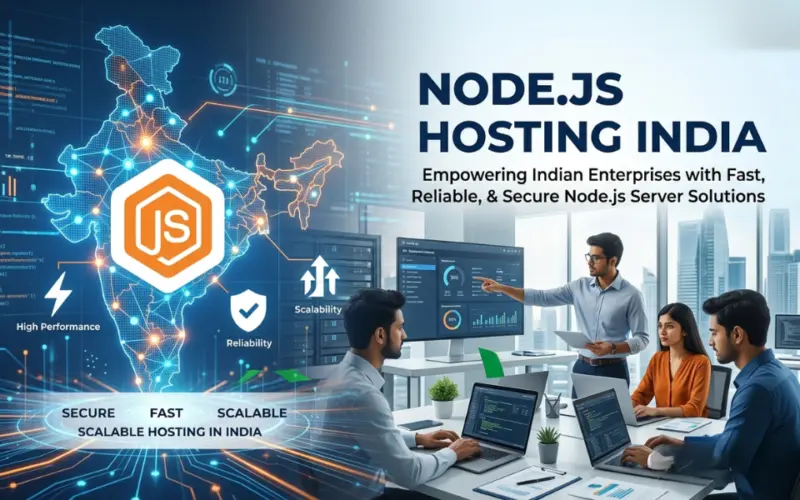 Node.js Hosting in India (2026): Why Applications Fail at Scale and How to Build High-Performance Backend Systems