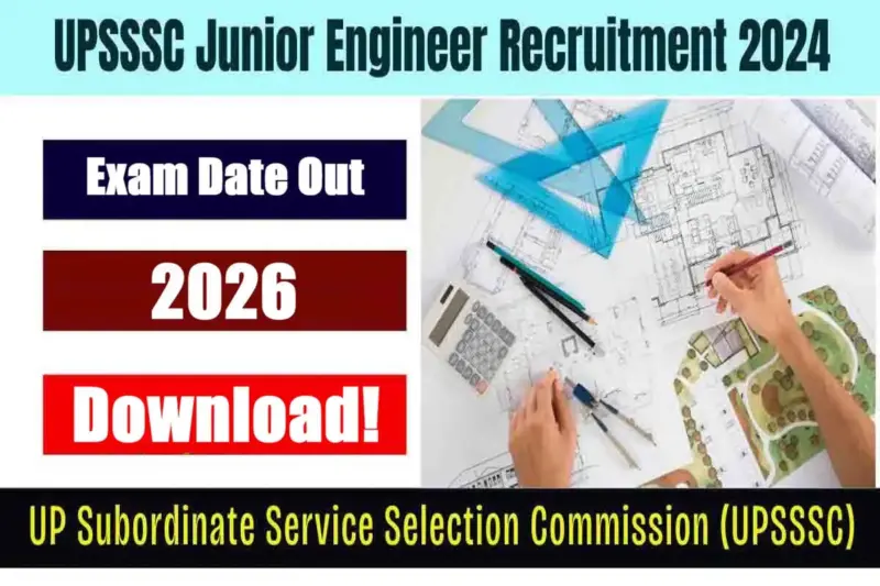 UPSSSC जूनियर इंजीनियर JE मुख्य परीक्षा शुल्क भुगतान 2026