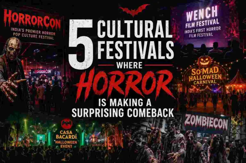 5 Cultural Festivals Where Horror Is Making a Surprising Comeback