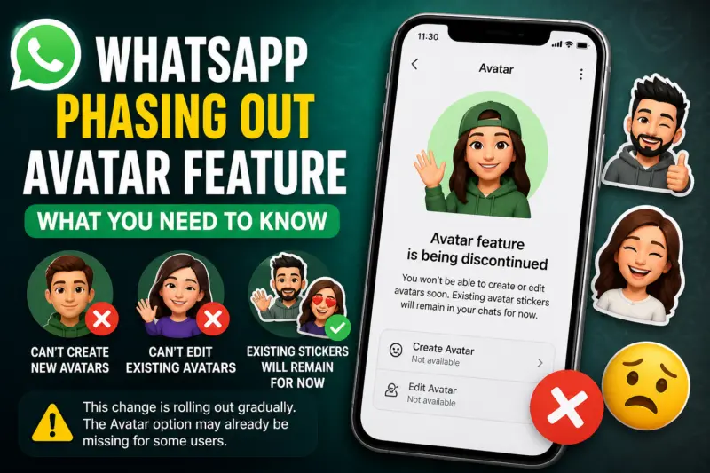 WhatsApp Phasing Out Avatar Feature: Users Will Soon Lose Access to Create or Edit Digital Avatars