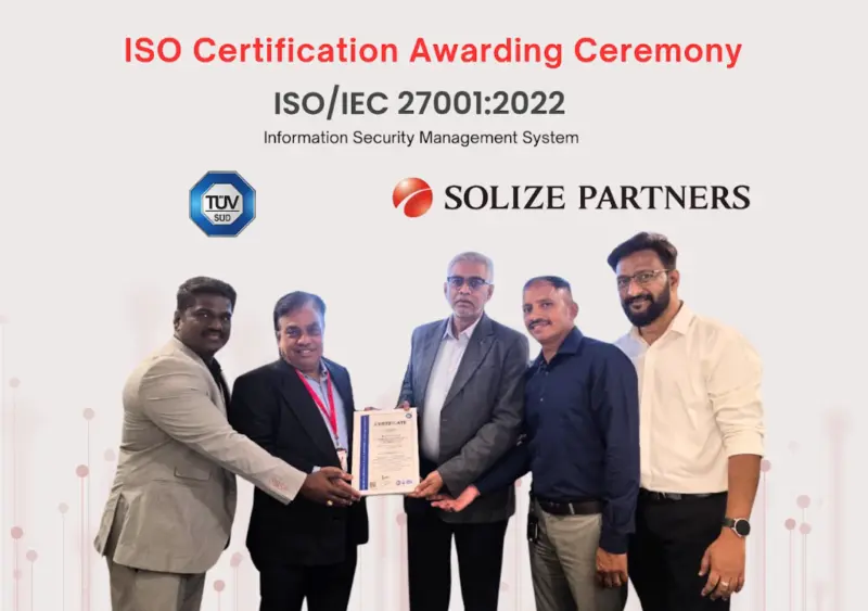 SOLIZE PARTNERS India Achieves ISO/IEC 27001:2022 Certification to Protect Engineering Data and Intellectual Property