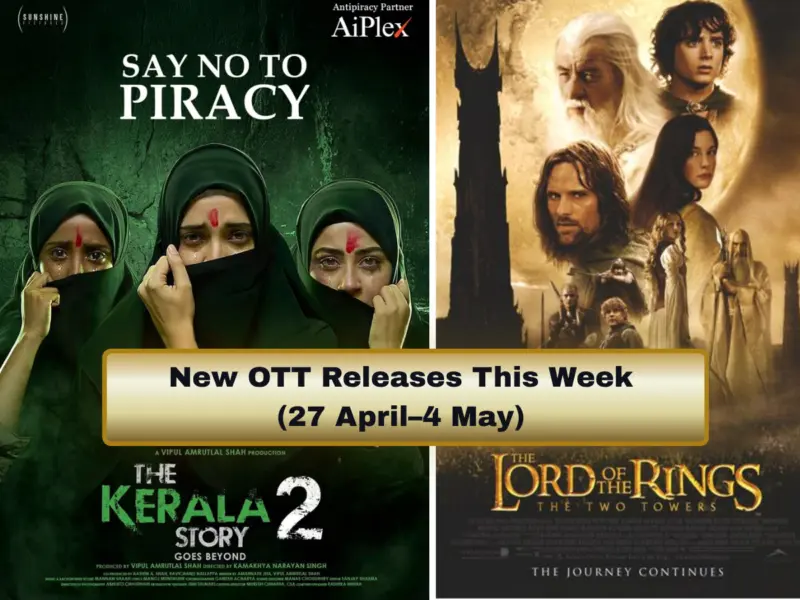 New OTT Releases This Week (27 April-4 May): The Kerala Story 2: Goes Beyond to The House of the Spirits | Top Movies & Web Series You Can't Miss Right Now | Full List