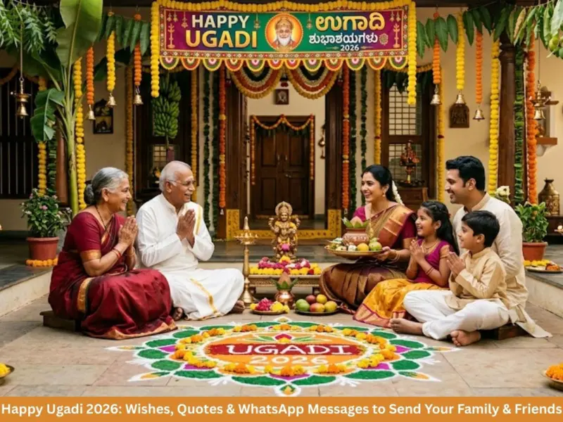Happy Ugadi 2026: Best Wishes, Messages & Quotes for WhatsApp, Instagram and Facebook to Share with Loved Ones