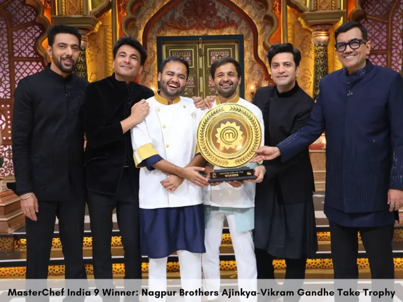MasterChef India 9 Winner: Nagpur Brothers Ajinkya-Vikram Gandhe Take Trophy in Epic Family Duo Finale; Prize Money, Runner-Ups | All You Need to Know