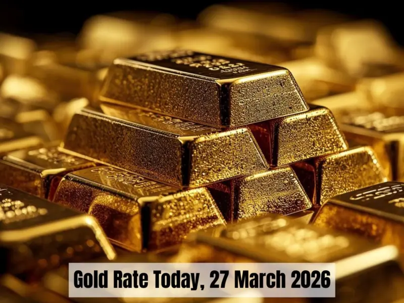 Gold Rate Today (27 March, 2026): Gold Pulls Back 3.26% to $4,411 on Dollar Strength; Domestic Rates Dip to ₹1.44 Lakh/10g | Check City-Wise Rates of 24K, 22K & 18K