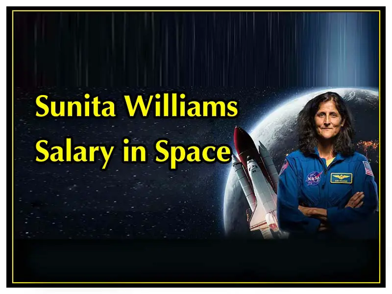 Sunita Williams Salary in Space: How Much Do NASA Astronauts Earn?
