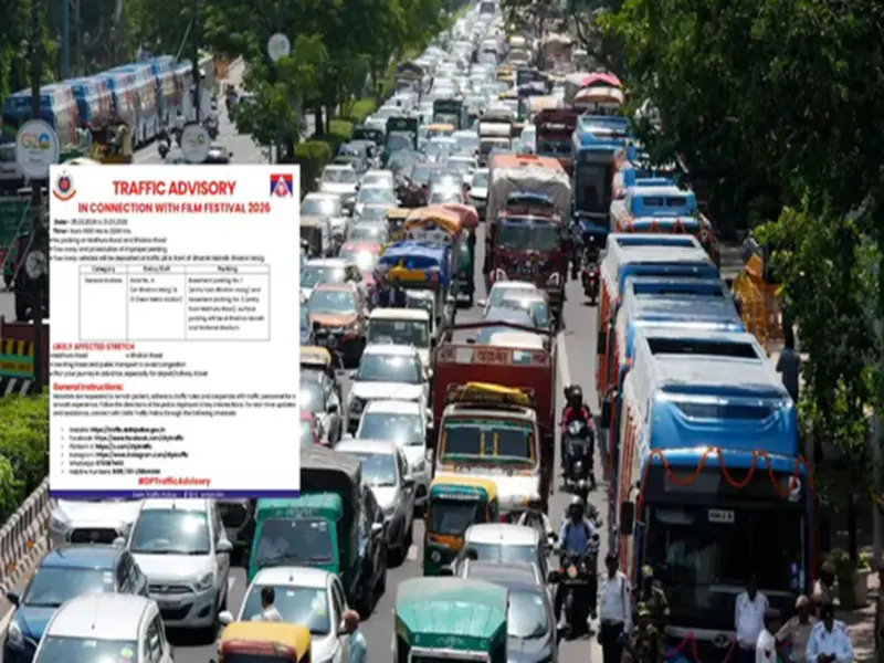7-Day Traffic Alert in Delhi: Several Routes to Be Affected Due to Film Festival..
