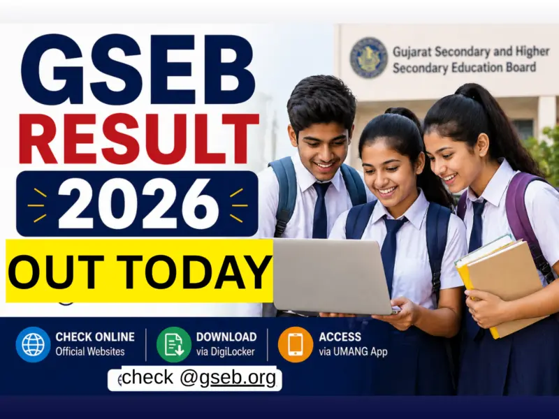 GSEB Board Result Class 12th 2026 [OUT]: Date, Where & How to Check Results Online, Download via DigiLocker & UMANG App - Official Direct Link @gseb.org