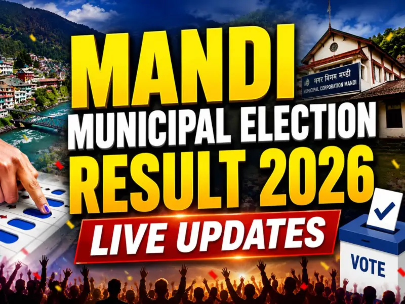 Mandi Municipal Election Result 2026 Live Update
