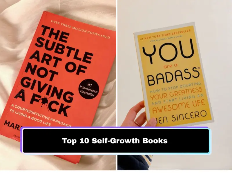 Must-Read Books: Top 10 Self-Growth Books That Feel Like Sitting Across From a Brutally Honest Mentor Who Doesn't Sugarcoat a Thing