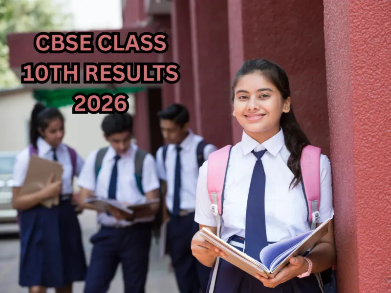 CBSE 10th Result 2026 Out Soon: Check Expected Date & Time, Where & How to Check Result, Download Scorecard via DigiLocker & Website; Official Direct Link Here @cbse.nic.in