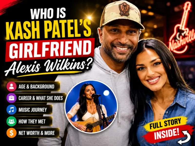 Who Is Kash Patel's Girlfriend Alexis Wilkins? Check Her Age, Net Worth, Career, What She Does, How the Two Met, Her Music Journey & More Details Inside