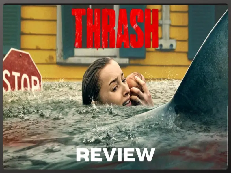 Thrash Review: From 34.5 Million Views to 24% Audience Score, Why Netflix's Shark Disaster Film Is Still Trending Worldwide