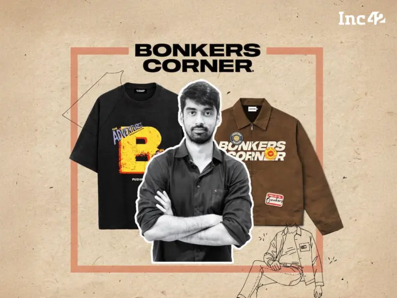 Exclusive: Streetwear Brand Bonkers Corner To Raise $12-15 Mn To Deepen Offline Push