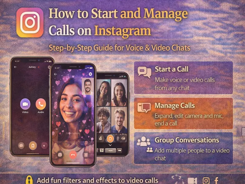 How to Make and Manage Voice or Video Calls on Instagram: Step-by-Step Guide
