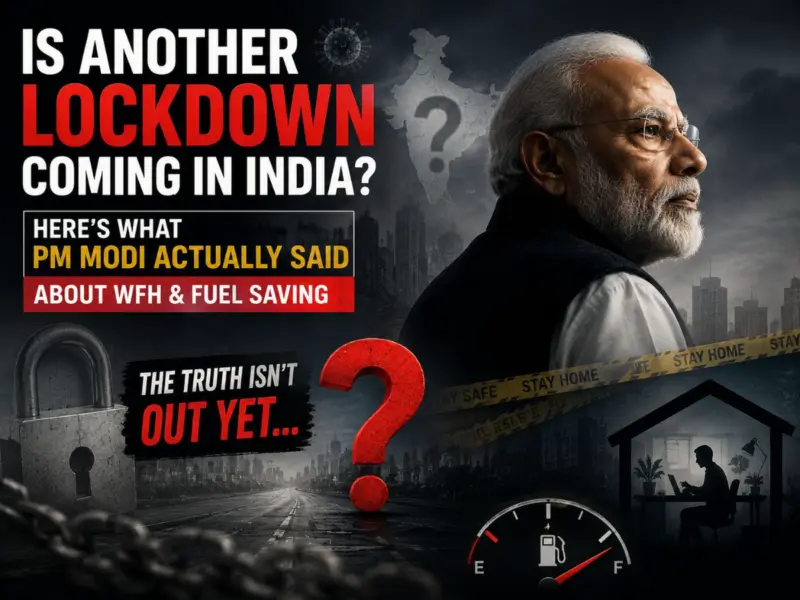 Is Another Lockdown Coming in India? Here's What PM Modi Actually Said About WFH, Carpooling & Reduced Fuel Consumption Explained