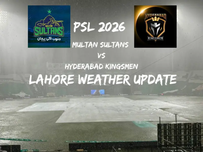 MUL vs HYK, PSL 2026 Weather Update: Will Rain Play Spoilsport In Multan Sultans vs Hyderabad Kingsmen Match In Lahore? Check Forecast