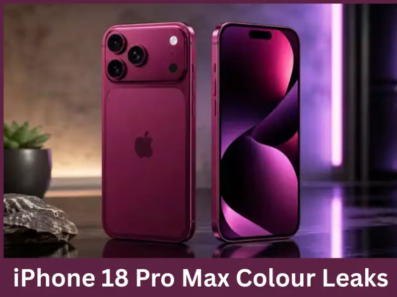 iPhone 18 Pro Max Colour Leaks: Will Magenta Be the Signature Colour? Here's What the Latest Leaks Reveal About iPhone 18 Series