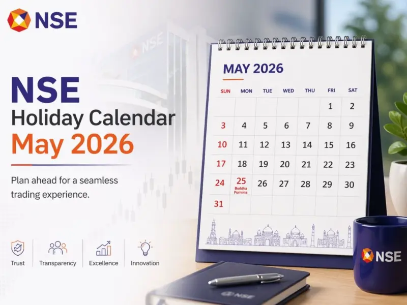 NSE Holiday Calendar May 2026: Full Stock Market Closure Dates, Maharashtra Day Trading Break and Investor Guide