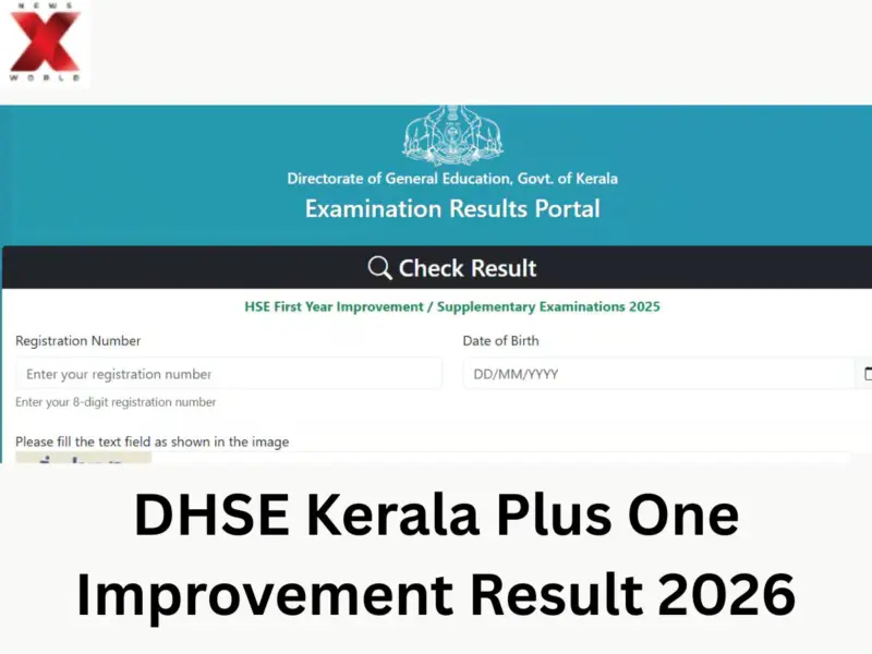 DHSE Kerala Plus One Improvement Result 2026 Released at keralaresults.nic.in: Check Kerala Class 11  Exam Scorecards, Direct Link and Steps to Download Marksheet