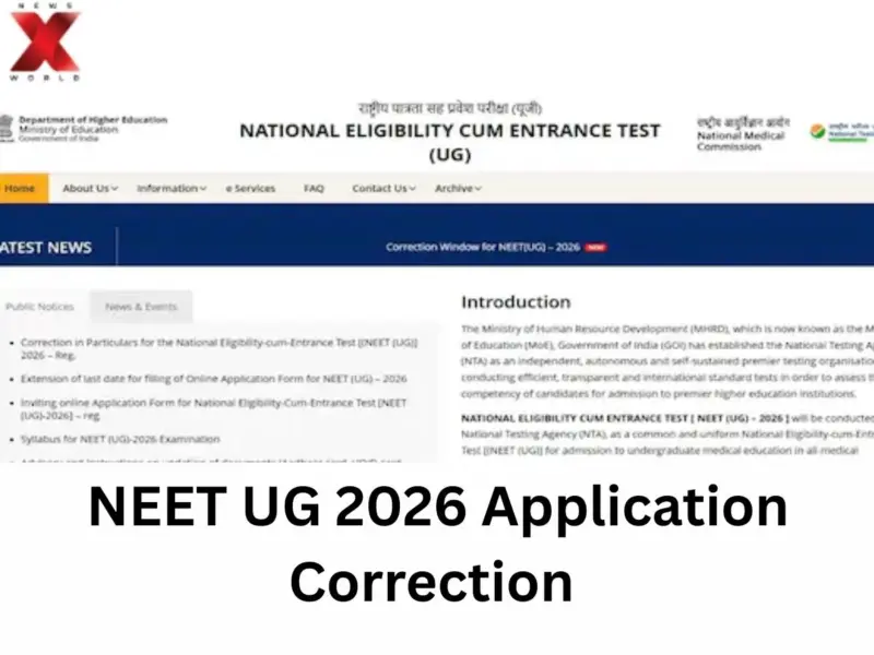 NEET UG 2026 Application Correction Window Open, Check Steps To Edit Form